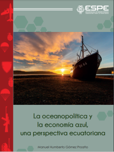 La oceanopolítica y la economía azul, una perspectiva ecuatoriana